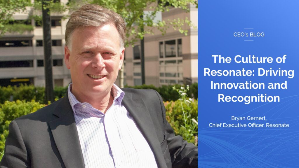 The Culture of Resonate: Driving Innovation and Recognition