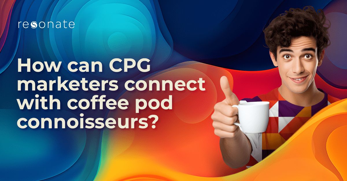 5 Data-Driven Ways to Connect With Millennial Coffee Pod Drinkers