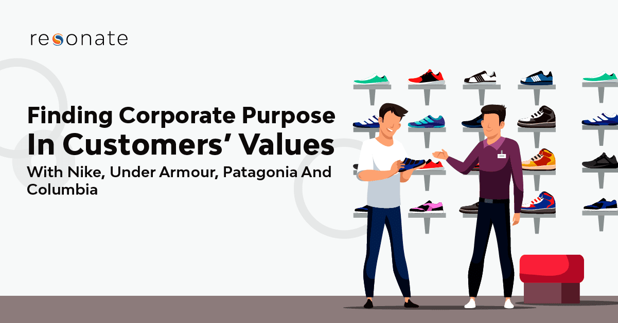 Featured in Forbes | Finding Corporate Purpose in Customers’ Values with Nike, Under Armour, Patagonia and Columbia