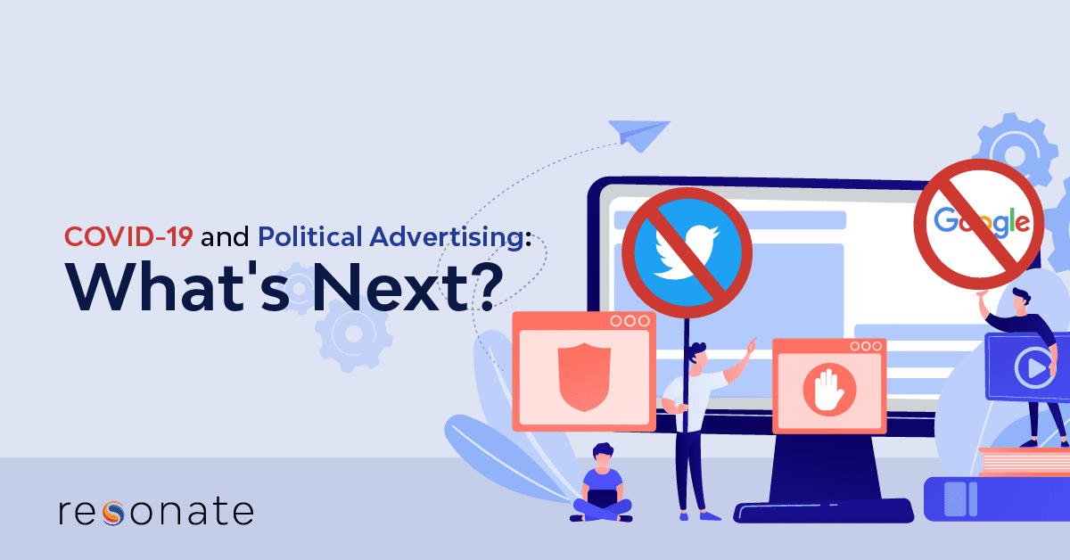 Things Are Changing Fast. Is Your Political Ad Campaign Prepared to Adapt?