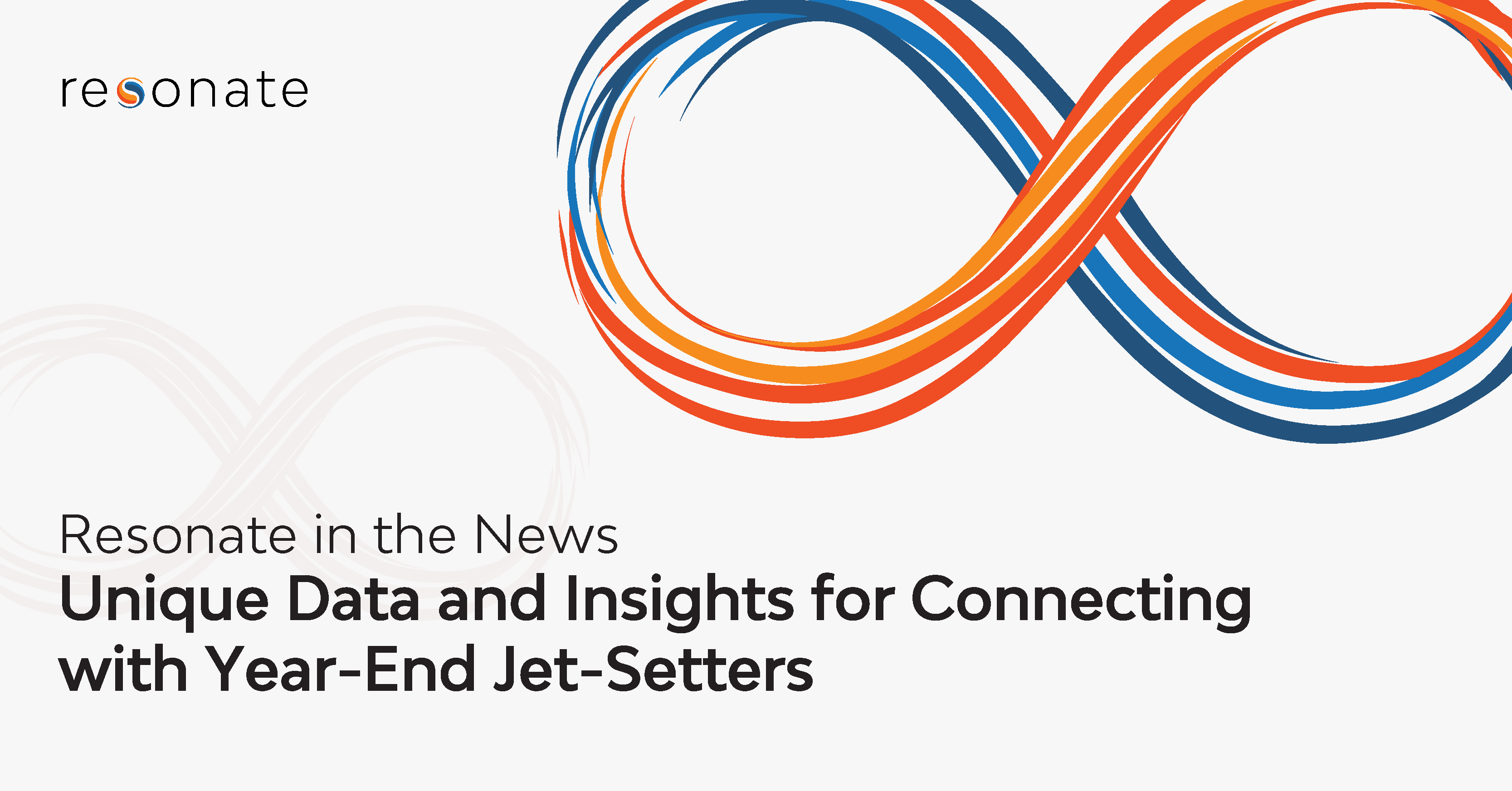 Featured In AdvertisingWeek: Unique Data and Insights for Connecting with Year-End Jet-Setters