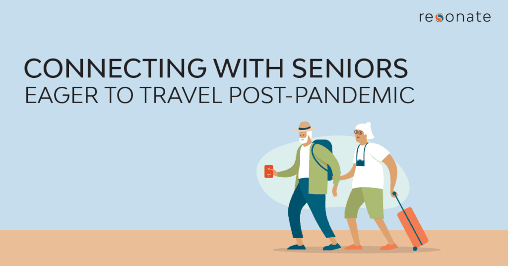 Four Ways to Connect With Senior Travelers Ready to Pack Their Bags