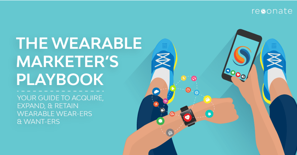 The Wearable Marketing Playbook